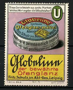 Reklamemarke Globeline - Ofenglanzmittel, Fritz Schult, Aussig, Dose