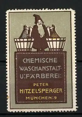 Reklamemarke München, Chemische Waschanstalt & Färberei, Peter Hitzelsperger, Zwerg mit Bottichen und Wäsche