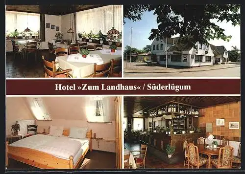 AK Süderlügum, Hotel-Restaurant Zum Landhaus, Bes. Anke & Georg Smaga, Hauptstrasse 20