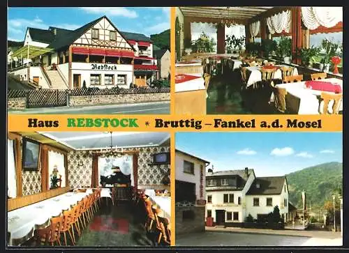 AK Bruttig-Fankel / Mosel, Gasthaus Rebstock, Bes. Christiani-Ostermann, Aussen- und Innenansichten