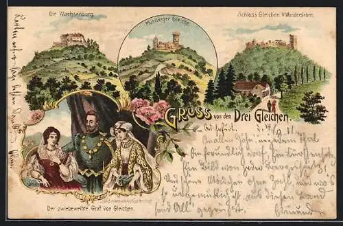 Lithographie Drei Gleichen, Wachsenburg, Mühlberger Gleiche, Schloss Gleichen, zwiebeweibte Graf v. Gleichen