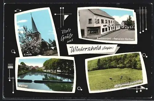 AK Winterscheid / Siegkreis, Kirche, Restaurant-Pension Halber, Weiher, Winterscheidermühle