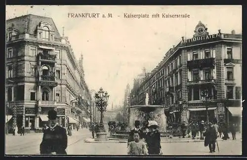 AK Frankfurt a. M., Kaiserplatz mit Kaiserstrasse