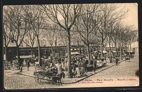 AK Amiens, Place Dewailly, Marché à réderies