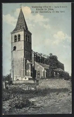 AK Illies, Kirche vor der Beschiessung 1915