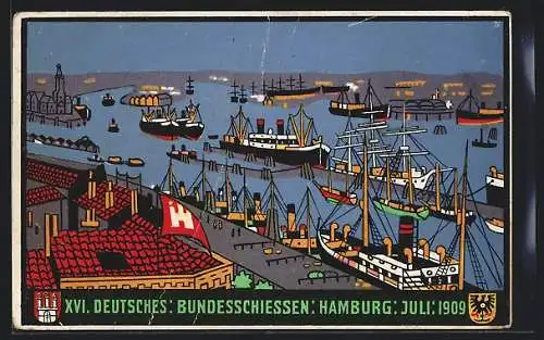 AK Hamburg, XVI. Dt. Bundesschiessen 1909, Hafenansicht mit Schiffen, Schützenverein