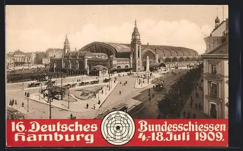 AK Hamburg, 16. Deutsches Bundesschiessen 1909, Hauptbahnhof