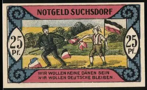 Notgeld Suchsdorf 1921, 25 Pfennig, Wir wollen keine Dänen sein, wollen Deutsche bleiben, Bauer mit Sense