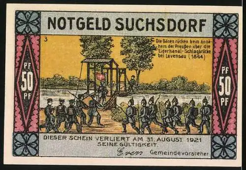 Notgeld Suchsdorf 1921, 50 Pfennig, Ältestes Haus im Dorf, Dänen rücken b. Annähern d. Preussen über d. Eiderkanal-Brücke