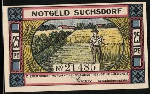 Notgeld Suchsdorf 1921, 25 Pfennig, Bauer mit Sense, Wir wollen keine Dänen sein, wollen Deutsche bleiben