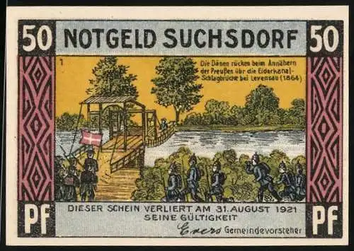 Notgeld Suchsdorf 1921, 50 Pfennig, Dänen rücken beim Annähern der Preussen über die Eiderbrücke, Wappen an einer Eiche