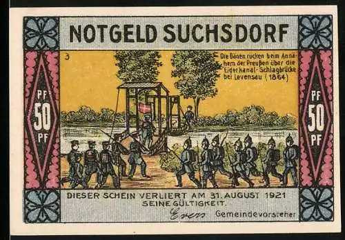 Notgeld Suchsdorf 1921, 50 Pfennig, Dänen rücken b. Annähern d. Preussen über d. Eiderkanal-Brücke, Ältestes Haus im Dorf