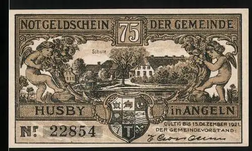 Notgeld Husby in Angeln 1921, 75 Pfennig, Ortspartie mit Schule und Wappen, Schleichhandel nach Flensburg