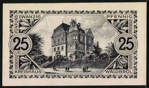 Notgeld Altenkirchen-Waldbröl 1920, 25 Pfennig, Wappen und Kreishaus Waldbröl