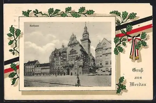 AK Werdau / Sachsen, Rathaus, Patriotischer Gruss, Reichflagge und Eichenlaub