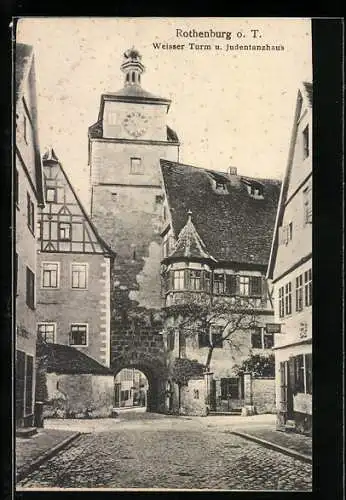 AK Rothenburg o. T., Weisser Turm und Judentanzhaus