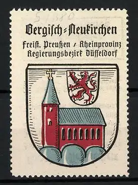 Reklamemarke Bergisch-Neukirchen, Freistaat Preussen, Rheinprovinz, Regierungsbezirk Düsseldorf, Wappen