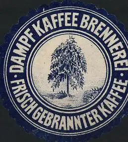 Reklamemarke Dampf-Kaffee-Brennerei, Frisch gebrannter Kaffee, Kaffeebaum
