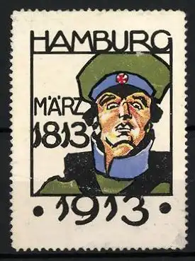 Reklamemarke Befreiungskriege 1813, Hamburg, 100 jähriges Jubiläum 1813-1913, Soldat im Portrait