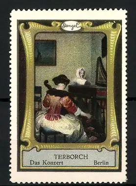 Reklamemarke Stengel's Galeriekarten, Das Konzert, Berlin, Terborch