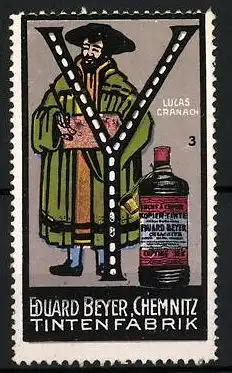 Reklamemarke Tintenfabrik Eduard Beyer, Chemnitz, Lucas Cranach, Buchstabe Y, Tintenflasche, Bild 3
