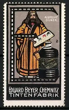 Reklamemarke Tintenfabrik Eduard Beyer, Chemnitz, Albrecht Dürer, Buchstabe E, Tintenflasche, Bild 2