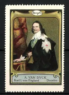 Reklamemarke Stengel's Galeriekarten, Karl I. von England, A. Van Dyck, Portrait