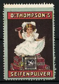 Reklamemarke Dr. Thompson's Seifenpulver, Mädchen sitzt auf Seifenpulverschachtel