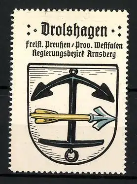 Reklamemarke Drolshagen, Freistaat Preussen, Prov. Westfalen, Regierungsbezirk Arnsberg, Wappen