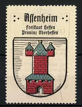 Reklamemarke Assenheim, Freistaat Hessen, Provinz Oberhessen, Wappen