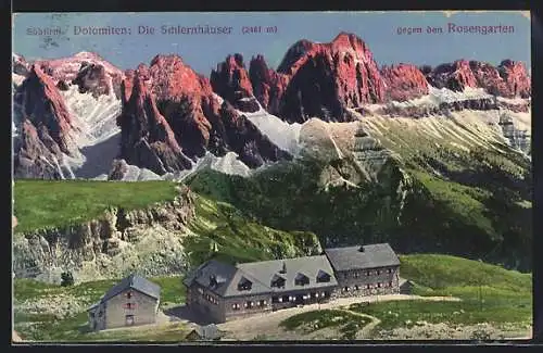 AK Schlernhäuser in den Dolomiten, Ansicht gegen den Rosengarten