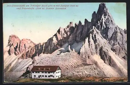 AK Drei-Zinnenhütte am Toblinger Riedl, Partie mit Zwölfer und Paternkofel