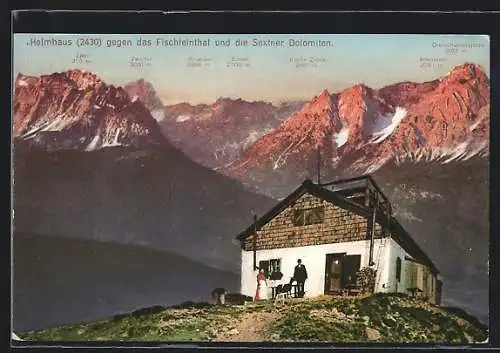 AK Helmhaus, Berghütte gegen das Fischleinthal und die Sextner Dolomiten