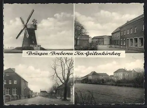 AK Brüxgen-Breberen, vier Ansichten aus dem Ort mit Windmühle