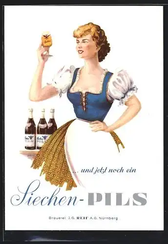 Künstler-AK Nürnberg, Brauerei J. G. Reif, Brauerei-Werbung, ...und jetzt noch ein Siechen-Pils, Kellnerin mit Pilsglas