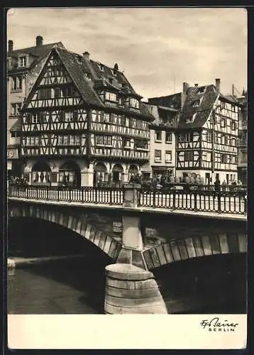 Foto-AK Friedrich Franz Bauer: Strassburg, Fachwerkhaus an der Weissturmstrasse