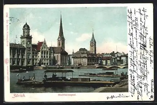 AK Zürich, Stadthausquai mit Blick zur Kirche