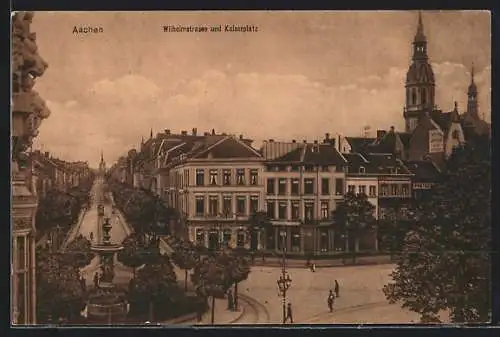 AK Aachen, Wilhelmstrasse und Kaiserplatz