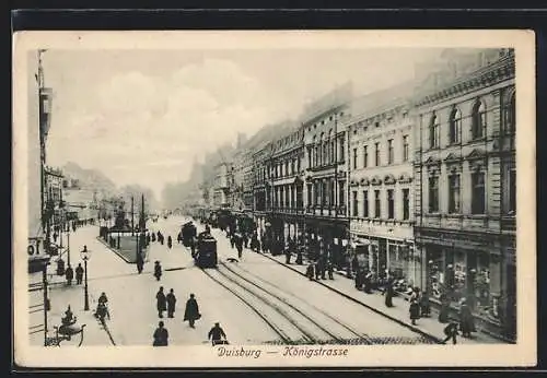 AK Duisburg, Königstrasse mit Geschäften und Strassenbahn