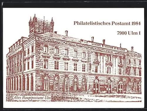 AK Ulm, Altes Hauptpostamt, Ganzsache, Philatelistisches Postamt 1984