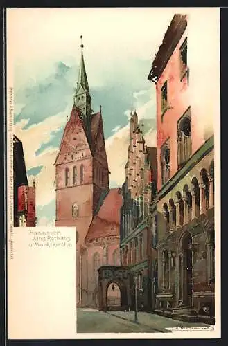 Künstler-AK Otto Hammel: Hannover, Blick auf Altes Rathaus u. Marktkirche