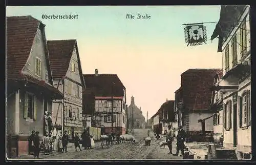 AK Oberbetschdorf, Alte Strasse mit Gasthaus und Kirche