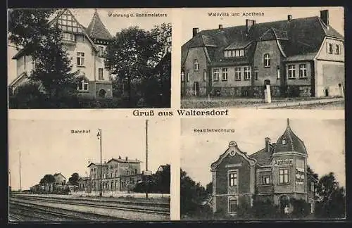 AK Waltersdorf, Bahnhof, Waldvilla und Apotheke, Wohnung des Bahnmeisters