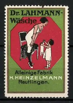Reklamemarke Dr. Lahmann-Wäsche, Alleinige Fabrik H. Heinzelmann, Reutlingen, Mutter und Mädchen mit Unterkleidern