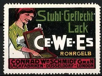 Reklamemarke Ce-We-Es Stuhl-Geflecht-Lack in Rohrgelb, Lackfabriken Conrad W. Schmidt GmbH, Düsseldorf, Hausfrau