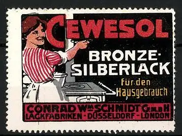 Reklamemarke Cewesol Bronze-Silberlack f. d. Hausgebrauch, Lackfabriken Conrad W. Schmidt, Düsseldorf, Hausfrau