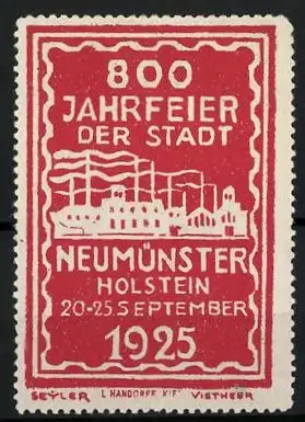 Reklamemarke Neumünster i. Holstein, 800 Jahrfeier der Stadt 1925, Fabrikansicht