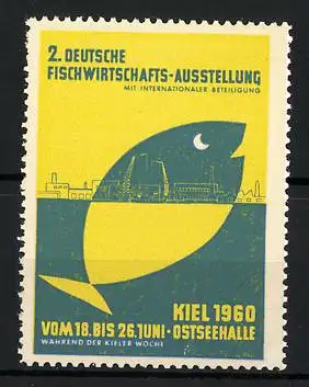 Reklamemarke Kiel, 2. Deutsche Fischwirtschafts-Ausstellung 1960, Fisch & Stadtsilhouette