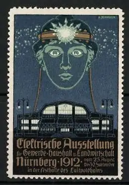 Reklamemarke Nürnberg, Elektrische Ausstellung f. Gewerbe, Haushalt & Landwirtschaft 1912, Frauenkopf & Gebäude