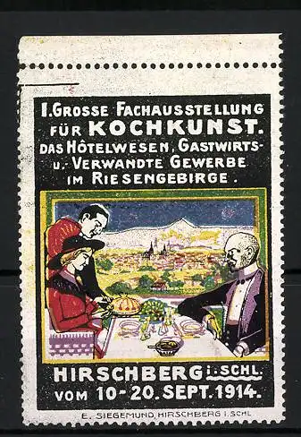 Reklamemarke Hirschberg i. Schl., I. Grosse Fachausstellung f. Kochkunst 1914, Kellner bedient Gäste, Stadtansicht